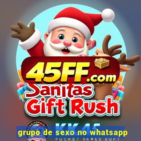 grupo de sexo no whatsapp